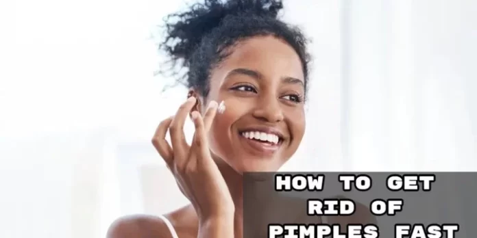 see-how-to-get-rid-of-pimples-fast