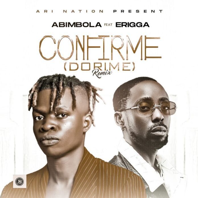 download-music-erigga-x-abimbola-confirme-dorime