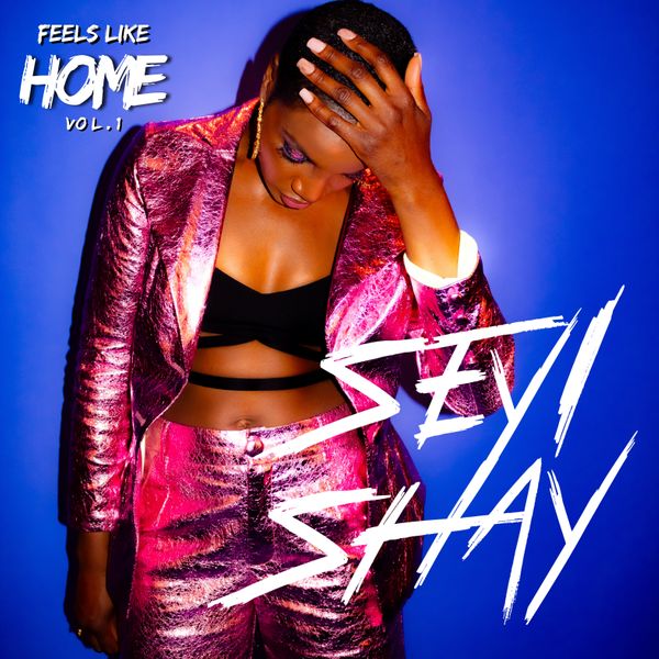 seyi-shay-feels-like-home-mixtape-vol-1-ep