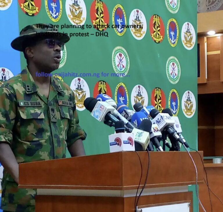 They are planning to attack car owners, landlords in protest – DHQ